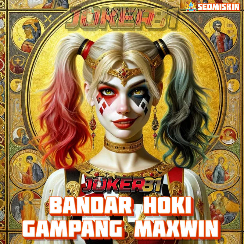 Joker81 : Bandar Slot Online Hoki Resmi Gampang Maxwin 2024